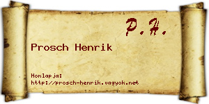 Prosch Henrik névjegykártya